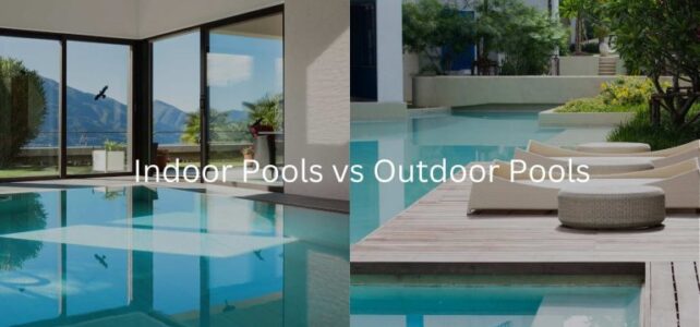 استخر روباز یا سرپوشیده کدامیک برای شما بهتر است؟